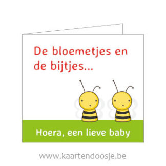 Wenskaarten geboorte de bloemtjes en de bijtjes